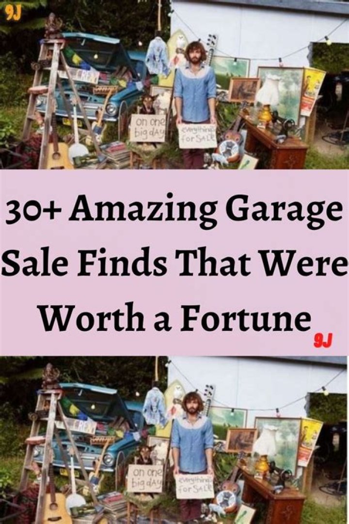 7 Garage Sale Finds That Were Worth Millions