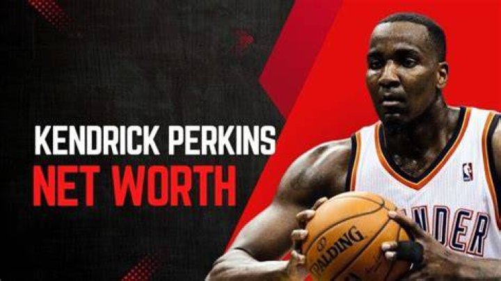 Kendrick Perkins Net Worth | TheRichest