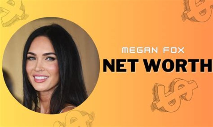 Megan Fox Net Worth